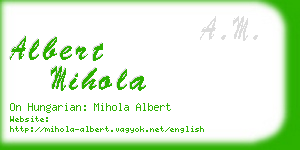 albert mihola business card